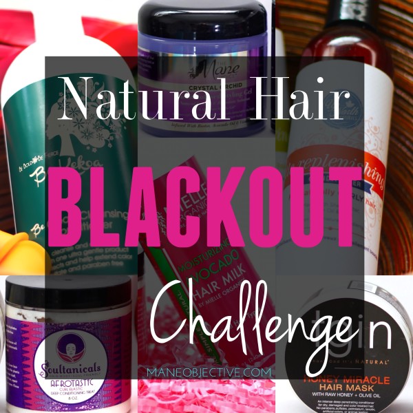 Natural Hair BLACKOUT Challenge